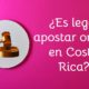 ¿Es legal apostar online en Costa Rica?
