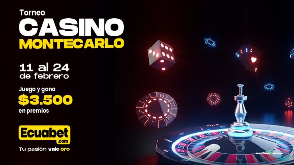 Torneo de casino Montecarlo de Ecuabet