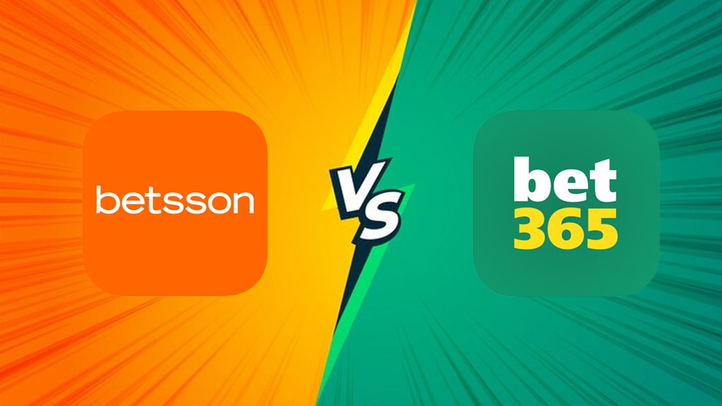 Betsson vs Bet365 ¿Cuál elegir?